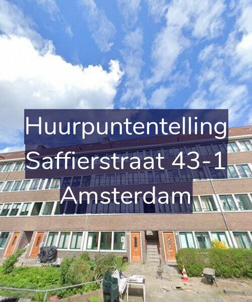 Foto gevel Huurpuntentelling voor Saffierstraat 43-1, Amsterdam