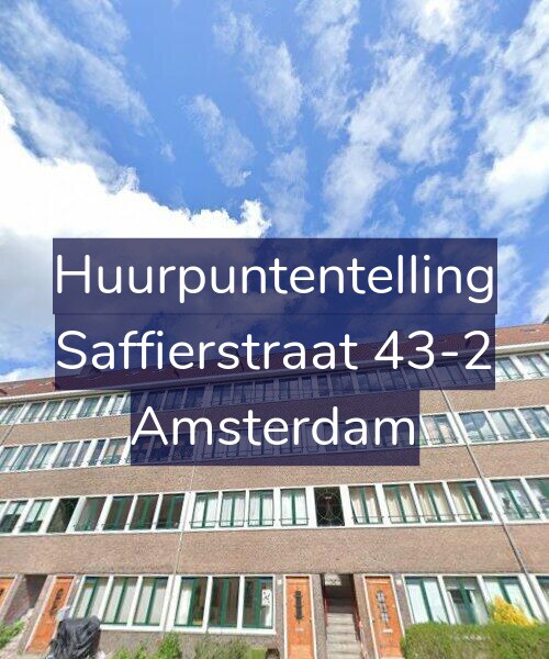 Foto gevel Huurpuntentelling voor Saffierstraat 43-2, Amsterdam