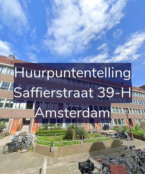 Foto gevel Huurpuntentelling voor Saffierstraat 39-H, Amsterdam