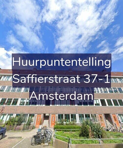 Foto gevel Huurpuntentelling voor Saffierstraat 37-1, Amsterdam