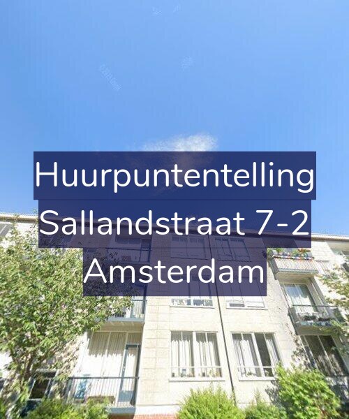 Foto gevel Huurpuntentelling voor Sallandstraat 7-2, Amsterdam