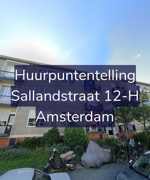 Foto gevel Huurpuntentelling voor Sallandstraat 12-H, Amsterdam