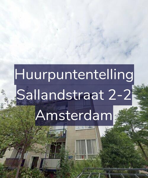 Foto gevel Huurpuntentelling voor Sallandstraat 2-2, Amsterdam