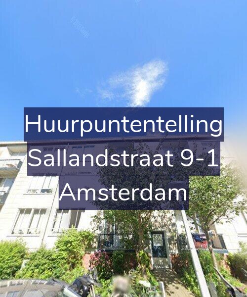 Foto gevel Huurpuntentelling voor Sallandstraat 9-1, Amsterdam