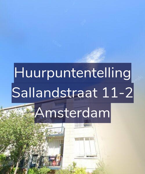Foto gevel Huurpuntentelling voor Sallandstraat 11-2, Amsterdam