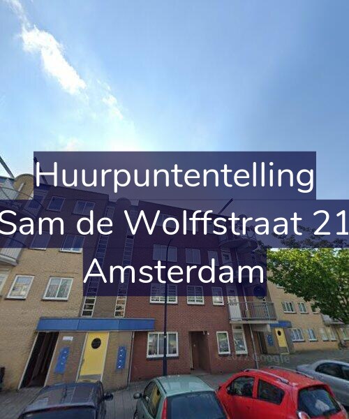 Foto gevel Huurpuntentelling voor Sam de Wolffstraat 21, Amsterdam