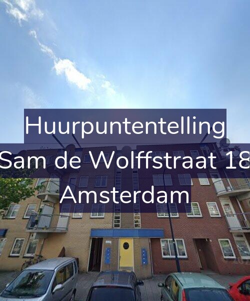 Foto gevel Huurpuntentelling voor Sam de Wolffstraat 18, Amsterdam