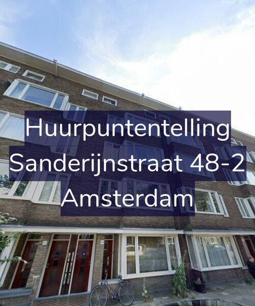 Foto gevel Huurpuntentelling voor Sanderijnstraat 48-2, Amsterdam