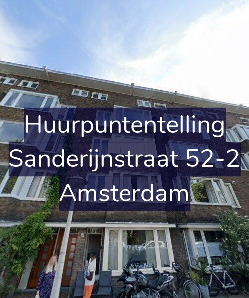 Foto gevel Huurpuntentelling voor Sanderijnstraat 52-2, Amsterdam