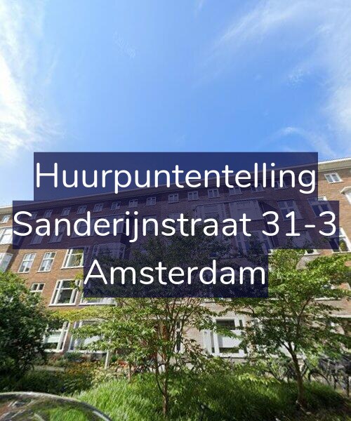 Foto gevel Huurpuntentelling voor Sanderijnstraat 31-3, Amsterdam