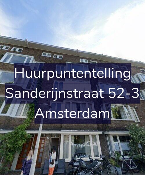 Foto gevel Huurpuntentelling voor Sanderijnstraat 52-3, Amsterdam