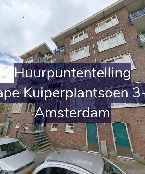 Foto gevel Huurpuntentelling voor Sape Kuiperplantsoen 3-H, Amsterdam