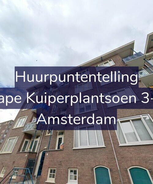 Foto gevel Huurpuntentelling voor Sape Kuiperplantsoen 3-2, Amsterdam