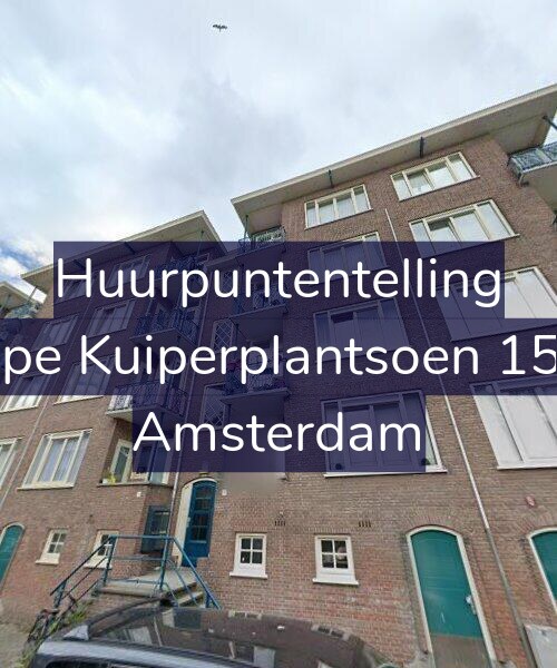 Foto gevel Huurpuntentelling voor Sape Kuiperplantsoen 15-1, Amsterdam