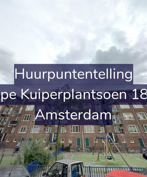 Foto gevel Huurpuntentelling voor Sape Kuiperplantsoen 18-1, Amsterdam