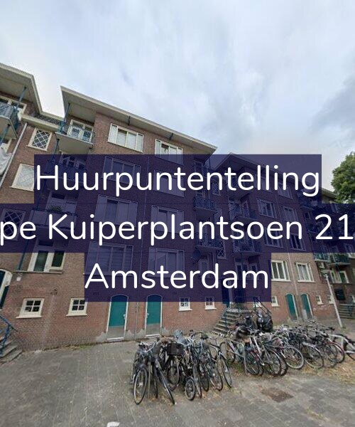 Foto gevel Huurpuntentelling voor Sape Kuiperplantsoen 21-H, Amsterdam