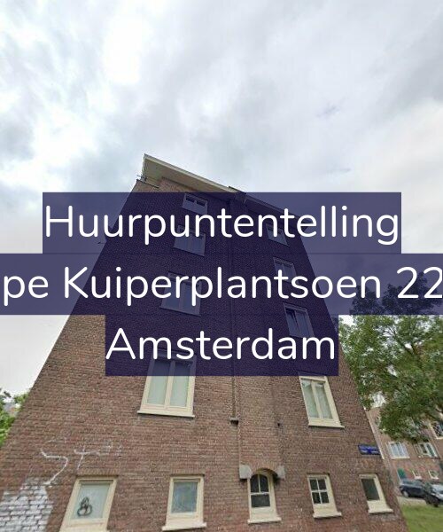 Foto gevel Huurpuntentelling voor Sape Kuiperplantsoen 22-2, Amsterdam