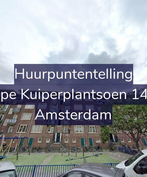 Foto gevel Huurpuntentelling voor Sape Kuiperplantsoen 14-1, Amsterdam