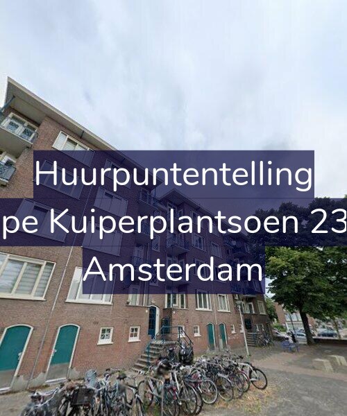 Foto gevel Huurpuntentelling voor Sape Kuiperplantsoen 23-1, Amsterdam
