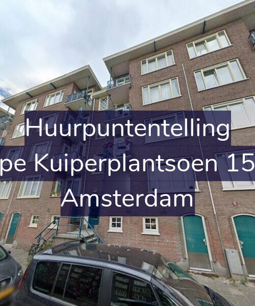 Foto gevel Huurpuntentelling voor Sape Kuiperplantsoen 15-H, Amsterdam
