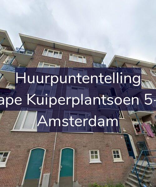 Foto gevel Huurpuntentelling voor Sape Kuiperplantsoen 5-1, Amsterdam