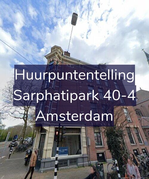 Foto gevel Huurpuntentelling voor Sarphatipark 40-4, Amsterdam