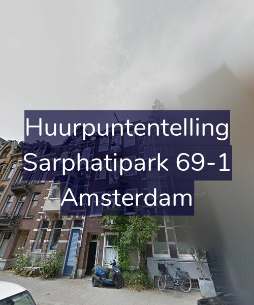Foto gevel Huurpuntentelling voor Sarphatipark 69-1, Amsterdam