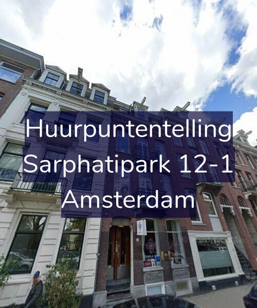 Foto gevel Huurpuntentelling voor Sarphatipark 12-1, Amsterdam