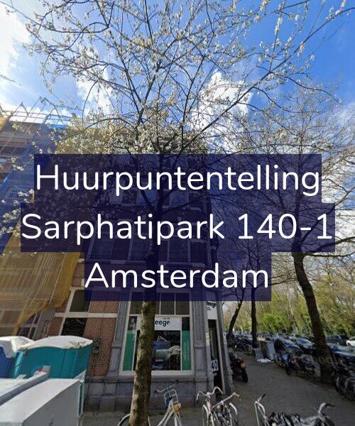 Foto gevel Huurpuntentelling voor Sarphatipark 140-1, Amsterdam