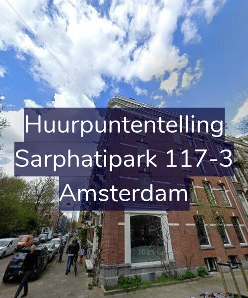 Foto gevel Huurpuntentelling voor Sarphatipark 117-3, Amsterdam