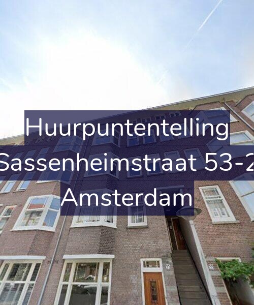 Foto gevel Huurpuntentelling voor Sassenheimstraat 53-2, Amsterdam