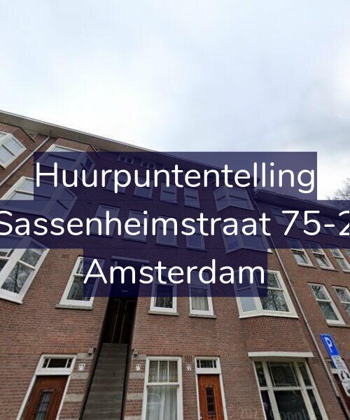 Foto gevel Huurpuntentelling voor Sassenheimstraat 75-2, Amsterdam