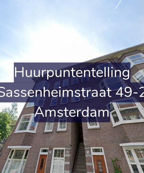Foto gevel Huurpuntentelling voor Sassenheimstraat 49-2, Amsterdam