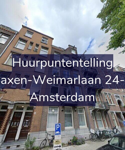Foto gevel Huurpuntentelling voor Saxen-Weimarlaan 24-1, Amsterdam