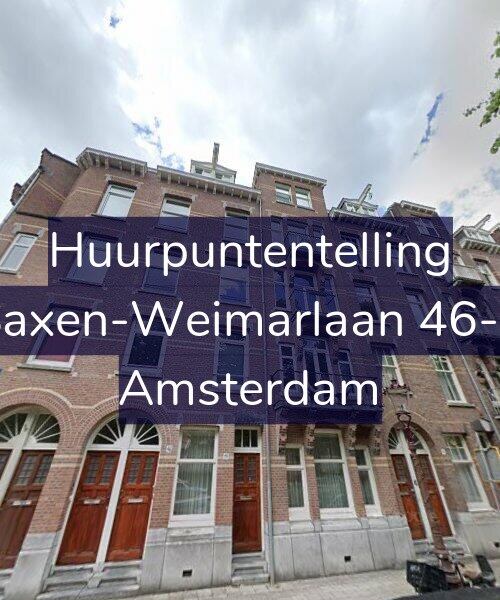 Foto gevel Huurpuntentelling voor Saxen-Weimarlaan 46-1, Amsterdam