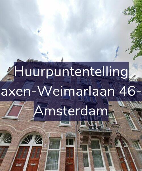 Foto gevel Huurpuntentelling voor Saxen-Weimarlaan 46-3, Amsterdam