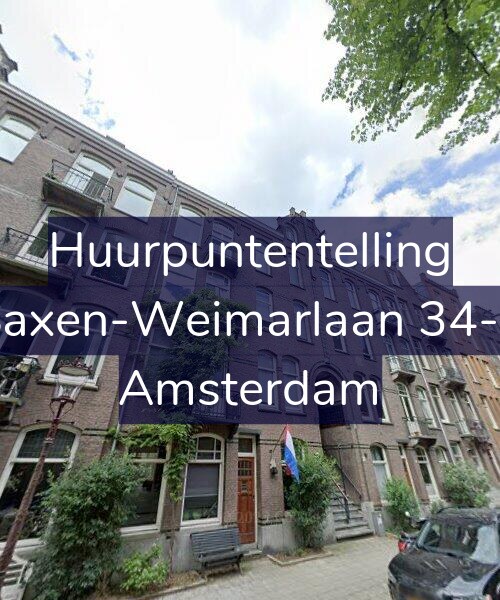 Foto gevel Huurpuntentelling voor Saxen-Weimarlaan 34-1, Amsterdam