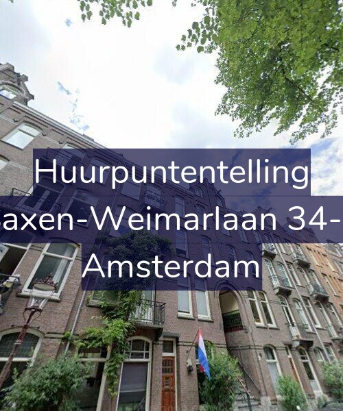 Foto gevel Huurpuntentelling voor Saxen-Weimarlaan 34-2, Amsterdam