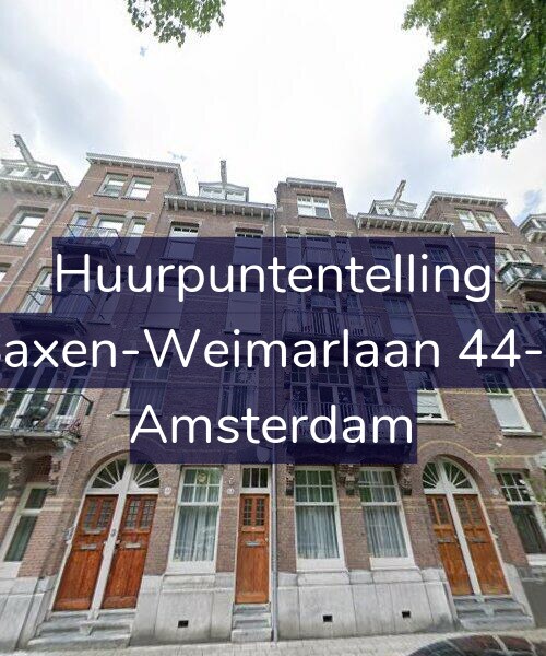 Foto gevel Huurpuntentelling voor Saxen-Weimarlaan 44-1, Amsterdam
