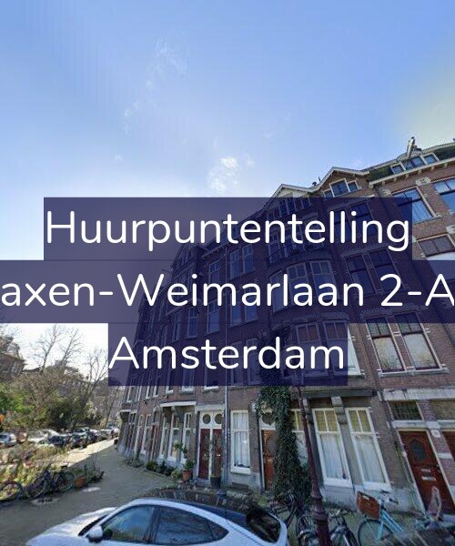 Foto gevel Huurpuntentelling voor Saxen-Weimarlaan 2-A2, Amsterdam