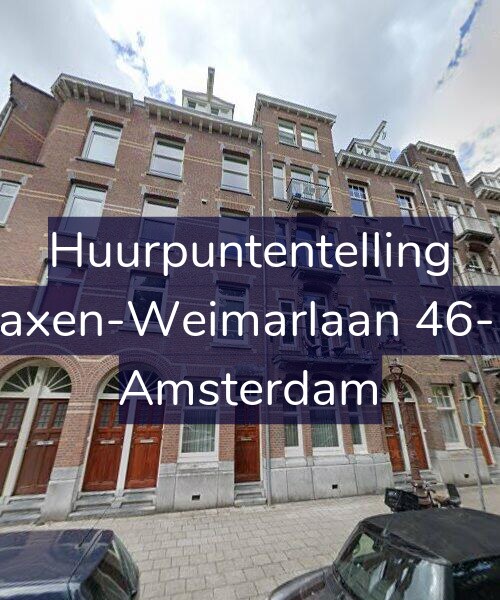 Foto gevel Huurpuntentelling voor Saxen-Weimarlaan 46-H, Amsterdam