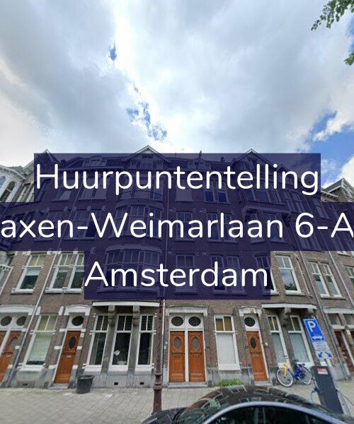 Foto gevel Huurpuntentelling voor Saxen-Weimarlaan 6-A1, Amsterdam