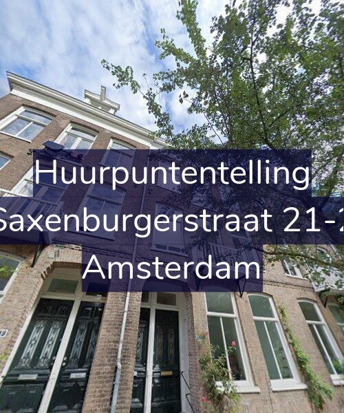 Foto gevel Huurpuntentelling voor Saxenburgerstraat 21-2, Amsterdam