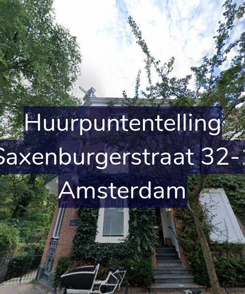 Foto gevel Huurpuntentelling voor Saxenburgerstraat 32-1, Amsterdam