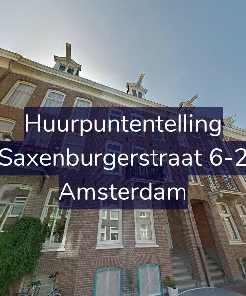 Foto gevel Huurpuntentelling voor Saxenburgerstraat 6-2, Amsterdam