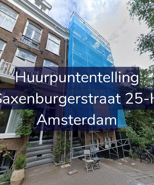 Foto gevel Huurpuntentelling voor Saxenburgerstraat 25-H, Amsterdam