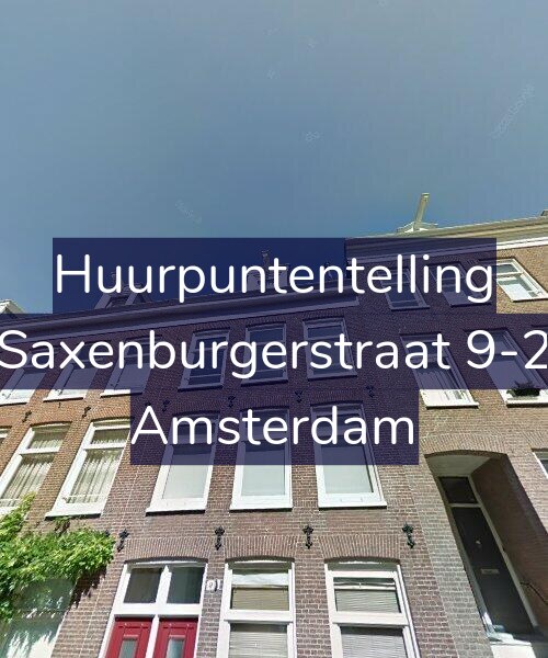 Foto gevel Huurpuntentelling voor Saxenburgerstraat 9-2, Amsterdam