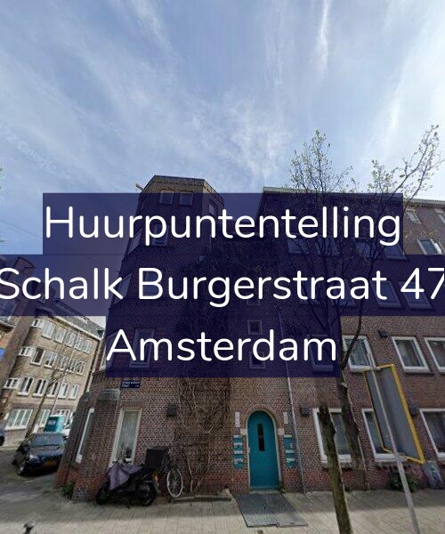 Foto gevel Huurpuntentelling voor Schalk Burgerstraat 47, Amsterdam
