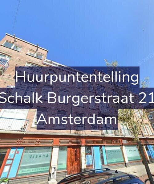 Foto gevel Huurpuntentelling voor Schalk Burgerstraat 21, Amsterdam