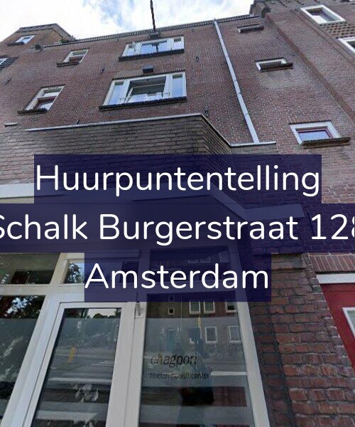 Foto gevel Huurpuntentelling voor Schalk Burgerstraat 128, Amsterdam
